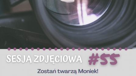 Zaproszenie – Sesja fotograficzna!