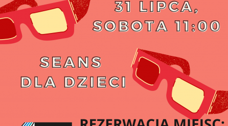 Seans filmowy – 31.07