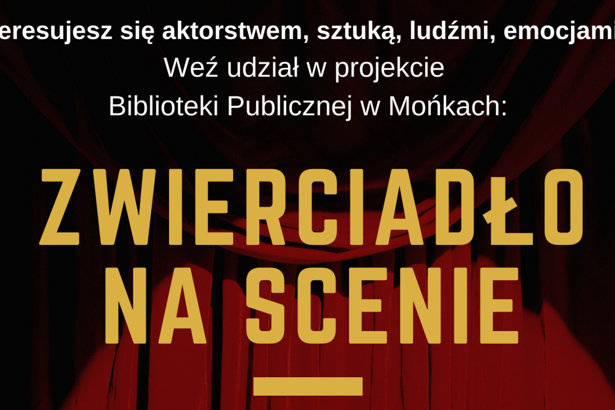 Zwierciadło na scenie