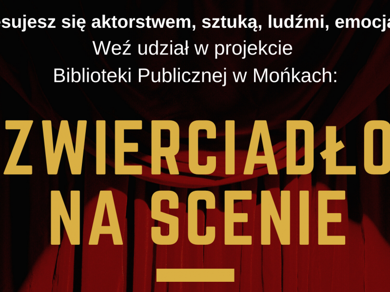 Zwierciadło na scenie