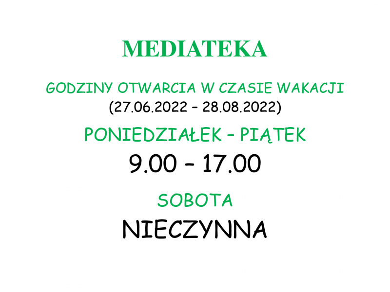 Godziny otwarcia w czasie wakacji