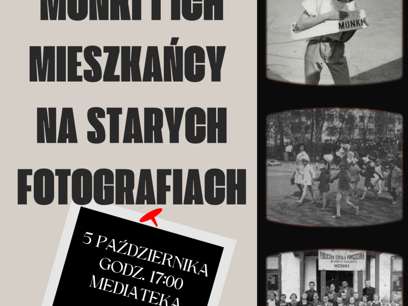 Mońki i ich mieszkańcy na starych fotografiach – otwarcie wystawy