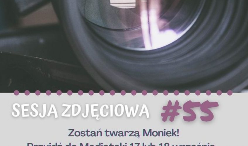 Zaproszenie – Sesja fotograficzna!