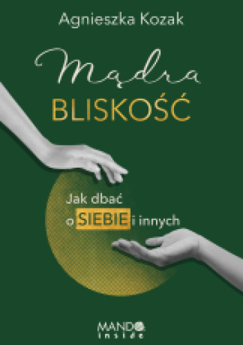 Mądra bliskość